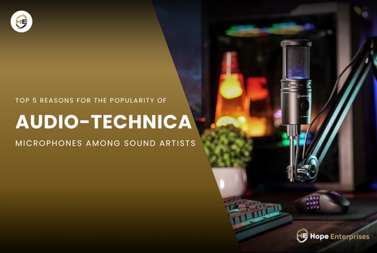 Top 5 Reasons for the Popularity Of Audio Technica Microphones Among Sound Artists
