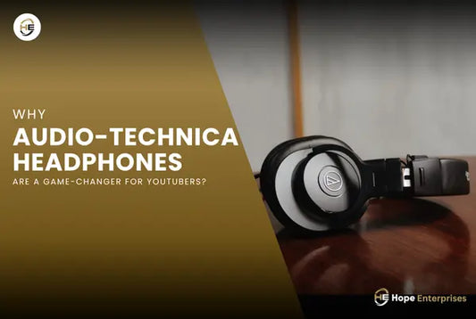 Why Audio-Technica Headphones Are a Game-Changer for YouTubers?