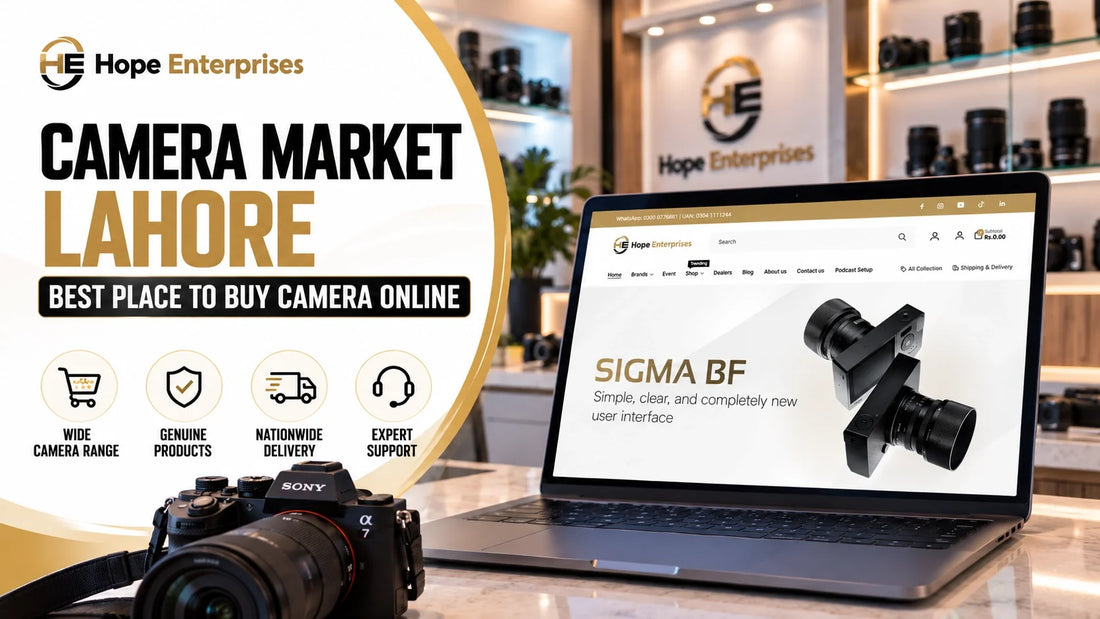Camera Market Lahore—Best Place To Buy Camera Online
