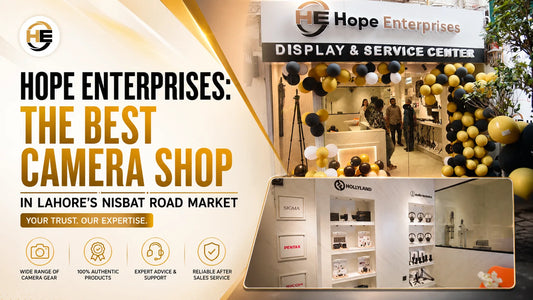 Hope Enterprises: The Best Camera Shop in Lahore's Nisbat Road Market