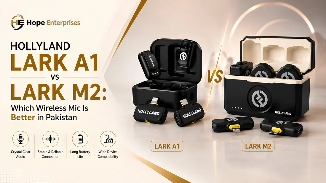 Hollyland Lark A1 vs Lark M2: Which Wireless Mic Is Better in Pakistan